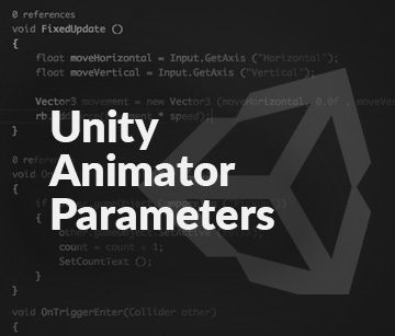 UnityAnimatorParameters